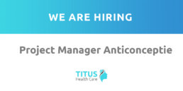 We are hiring: Project Manager Contraception